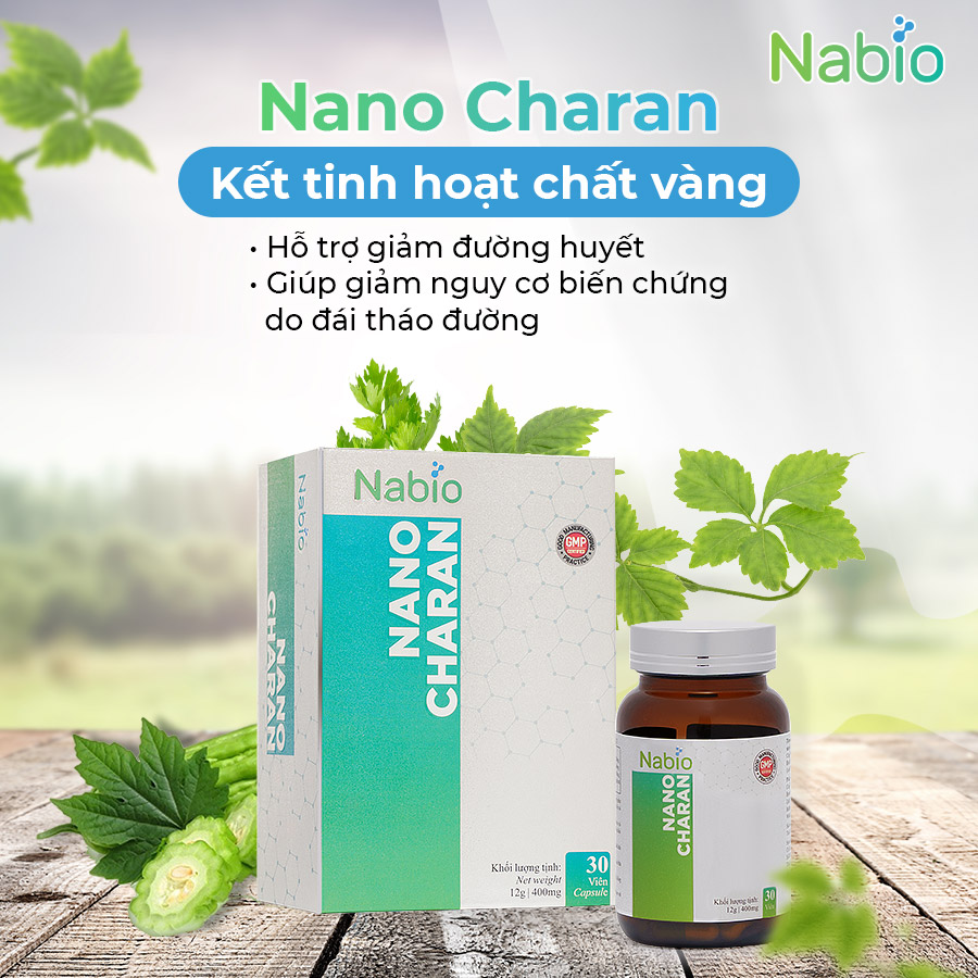 NANO CHARAN - HỖ TRỢ GIẢM ĐƯỜNG HUYẾT, NGĂN NGỪA BIẾN CHỨNG