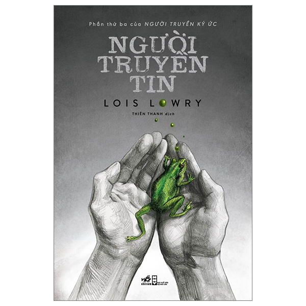 Người Truyền Ký Ức - Tập 3: Người Truyền Tin