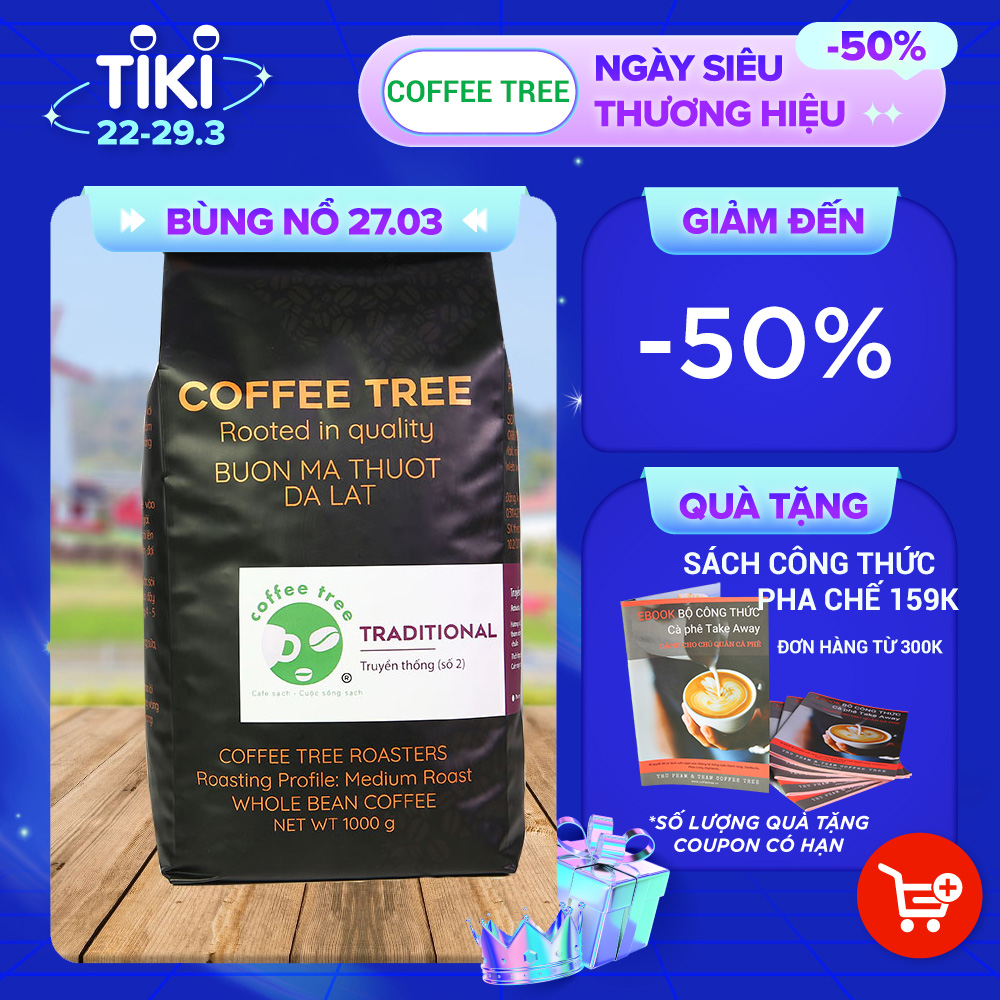 Cà phê hạt 100% nguyên chất truyền thống số 2 Coffee Tree 1kg đậm đà, thơm ngon, gu vừa