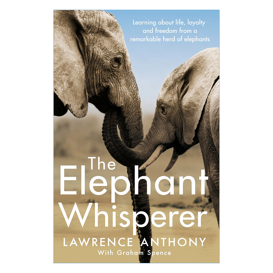 The Elephant Whisperer: Learning About Life, Loyalty and Freedom From a Remarkable Herd of Elephants (Paperback)