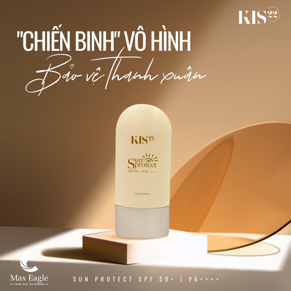 Kem Chống Nắng KIS 22 Sun Protect - Chống tia UV SPF 50+ PA ++++ Hàng Chính Hãng KIS22