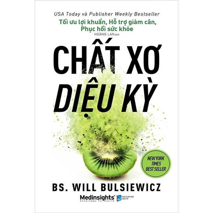 Chất Xơ Diệu Kỳ - Will Bulsiewicz - Hoàng Lan dịch -