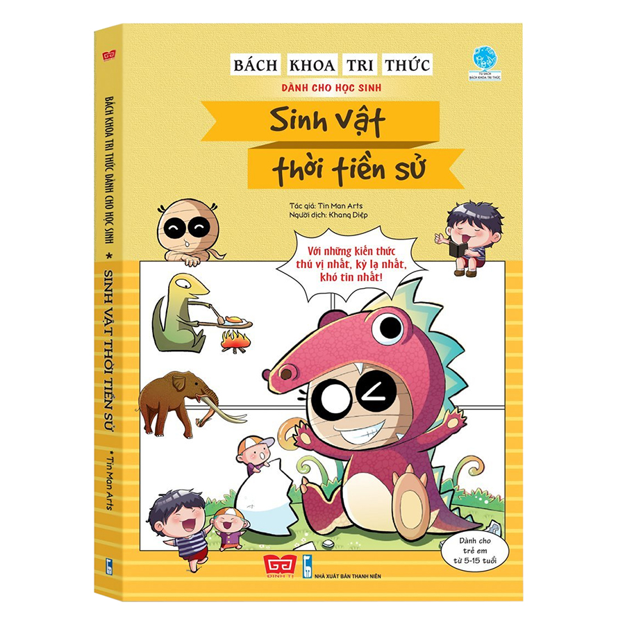 Bách Khoa Tri Thức Dành Cho Học Sinh - Sinh Vật Thời Tiền Sử