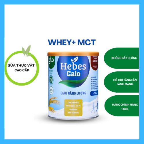 Sữa Bột Hebes Calo Từ Thực Vật Cao Cấp Từ Hạt Siêu Thực Phẩm Bổ Sung Whey Và MCT Dành Cho Người Cần Tăng Cân