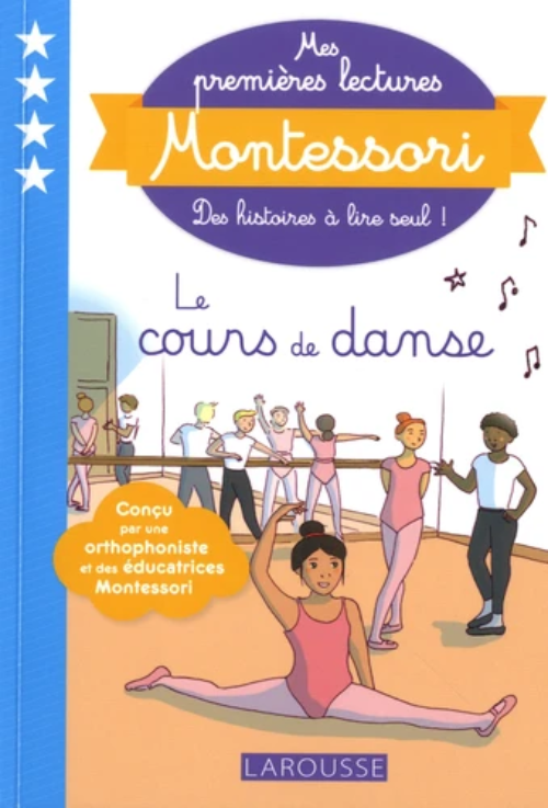 Sách tập đọc  tiếng Pháp - Mes Premieres Lectures Montessori Niveau 4- Le Cours De Danse