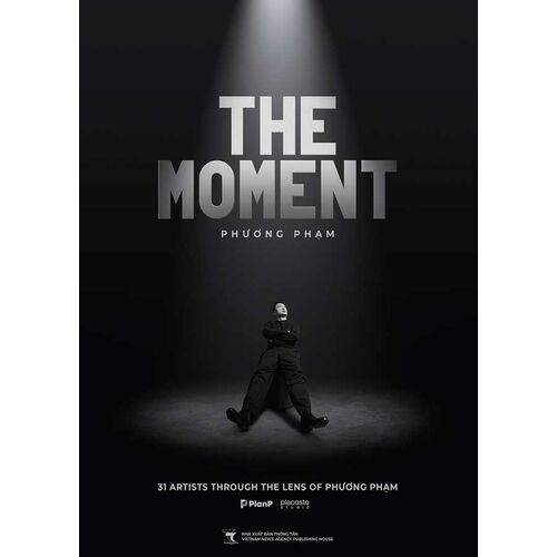 The Moment - 31 Artists Through The Lens Of Phương Phạm (Sách Ảnh)