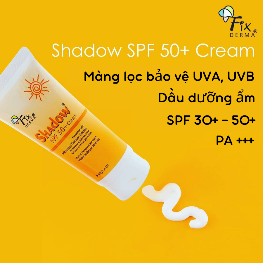 Kem Chống Nắng Fixderma Shadow 30 - 50+ 75g Dạng Gel &amp; Cream Mỏng Nhẹ, Thấm Nhanh, An Toàn, Dùng Được Cho Mọi Loại Da