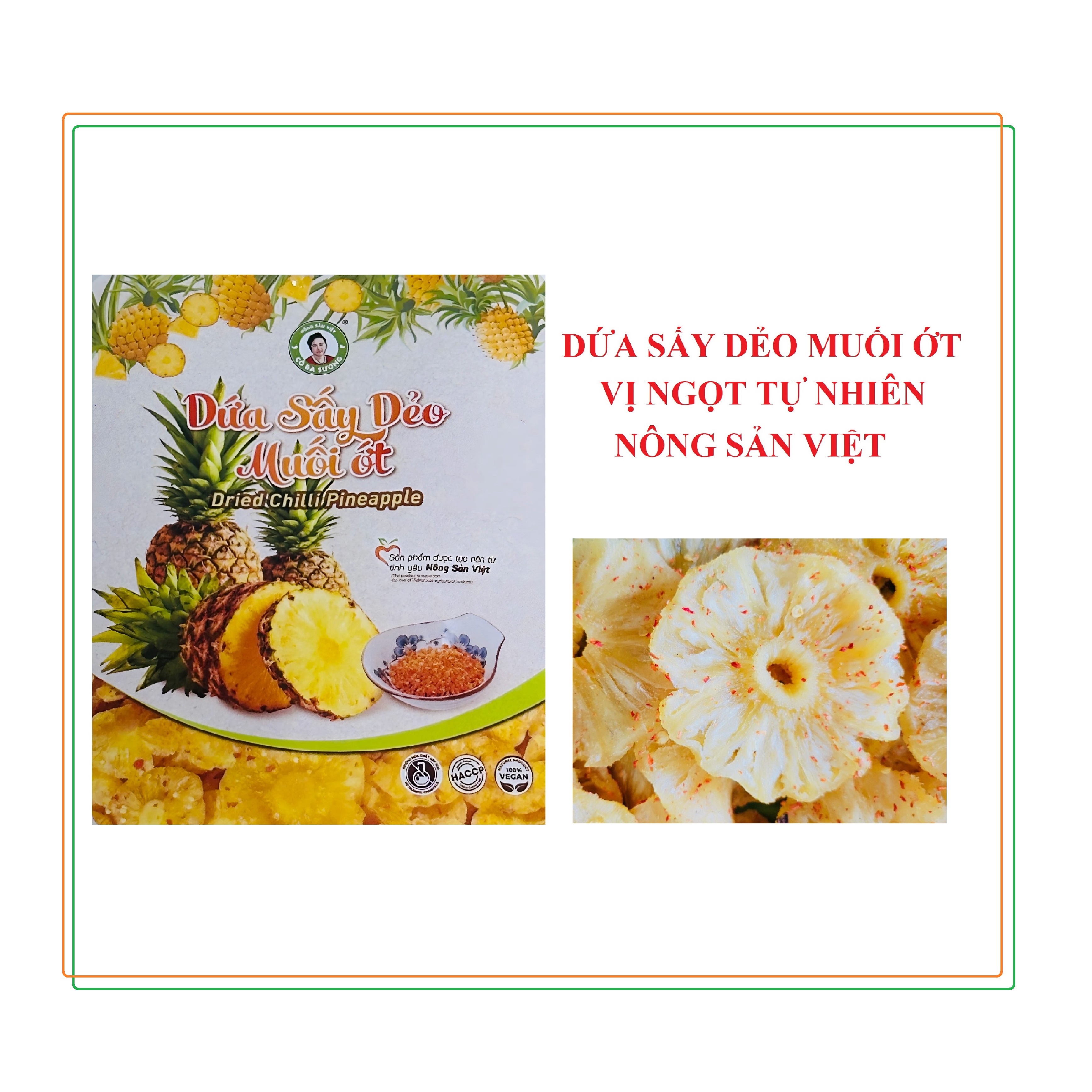 Ăn vặt siêu ngon - Dứa sấy dẻo muối ớt - nguyên vị 100% tự nhiên - nông sản sạch