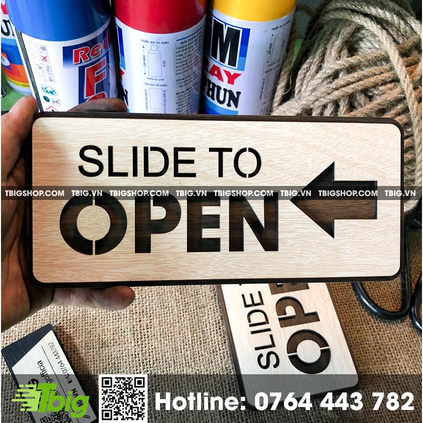 Bảng gỗ Slide to open  gắn cửa