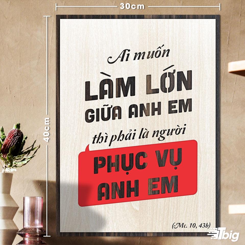 Tranh công giáo TBIG-CG001: Ai muốn làm lớn giữa anh em thì phải là người phục vụ anh em 30x40cm