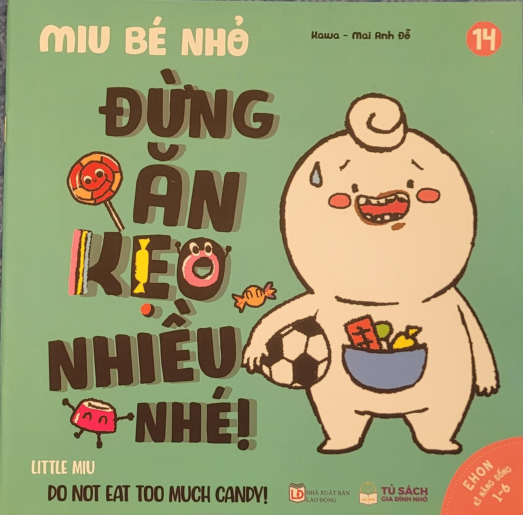 Sách Ehon Miu Bé Nhỏ Phần 2 Song Ngữ - Đừng Ăn Kẹo Nhiều Nhé