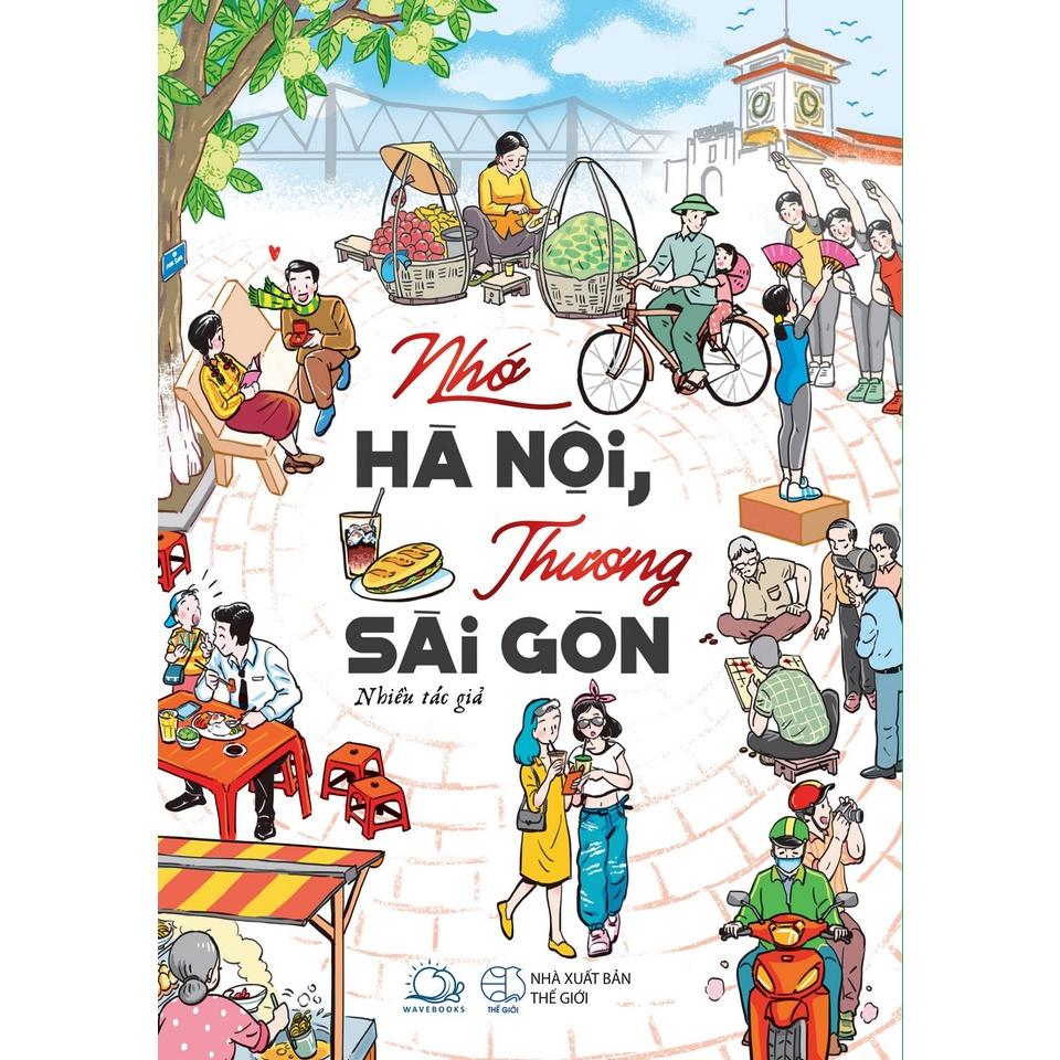 Hình ảnh Sách Nhớ Hà Nội, Thương Sài Gòn - Skybooks - BẢN QUYỀN