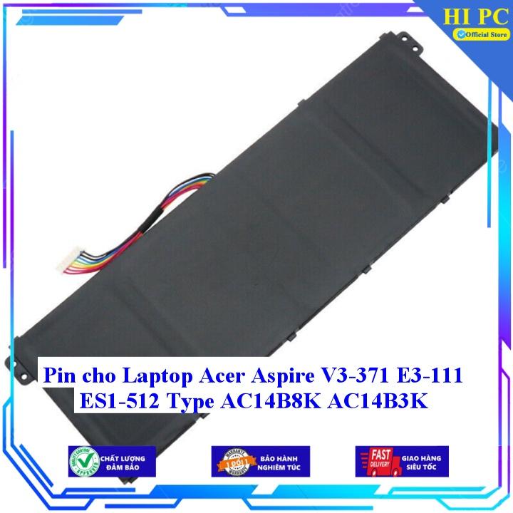 Pin cho Laptop Acer Aspire V3-371 E3-111 ES1-512 Type AC14B8K AC14B3K - Hàng Nhập Khẩu