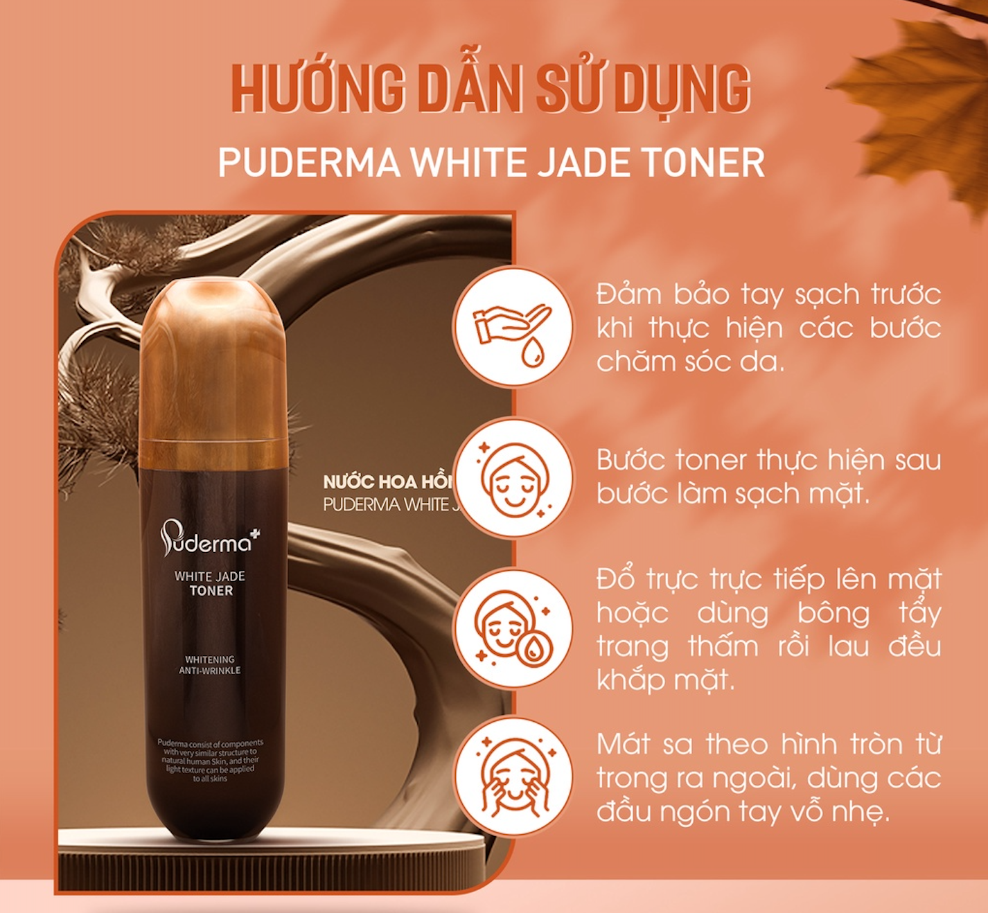 Nước hoa hồng hỗ trợ mờ nám Puderma White Jade Toner 100 ml: Làm sạch lớp bụi bẩn sâu trong da, Cấp ẩm, mờ vết thâm, sạm, nám, tàn nhang, bảo vệ tế bào da khỏi tổn thương, chống lại sự lão hóa da, giảm sự hình thành các nếp nhăn.