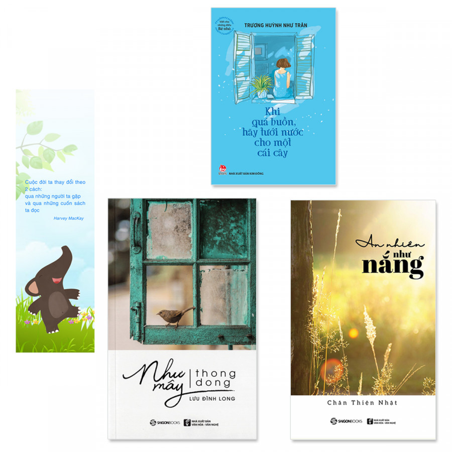 Combo 3 cuốn:  Như Mây Thong Dong, An Nhiên Như Nắng, Khi Quá Buồn Hãy Tưới Nước Cho Một Cái Cây
