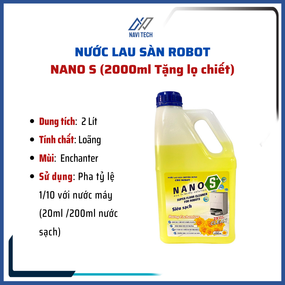 Nước lau sàn chuyên dụng dành cho robot hút bụi Nano S