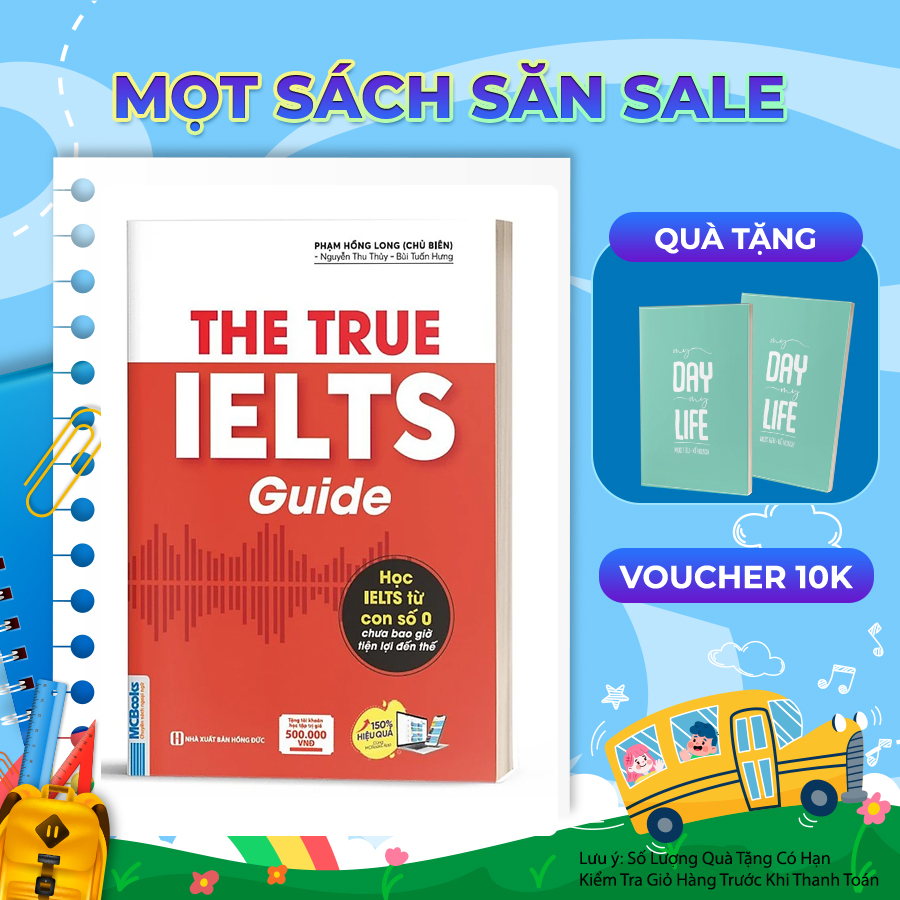 Sách - The True Ielts Guide - Cẩm nang hướng dẫn tự học IELTS chuẩn cho người mới bắt đầu