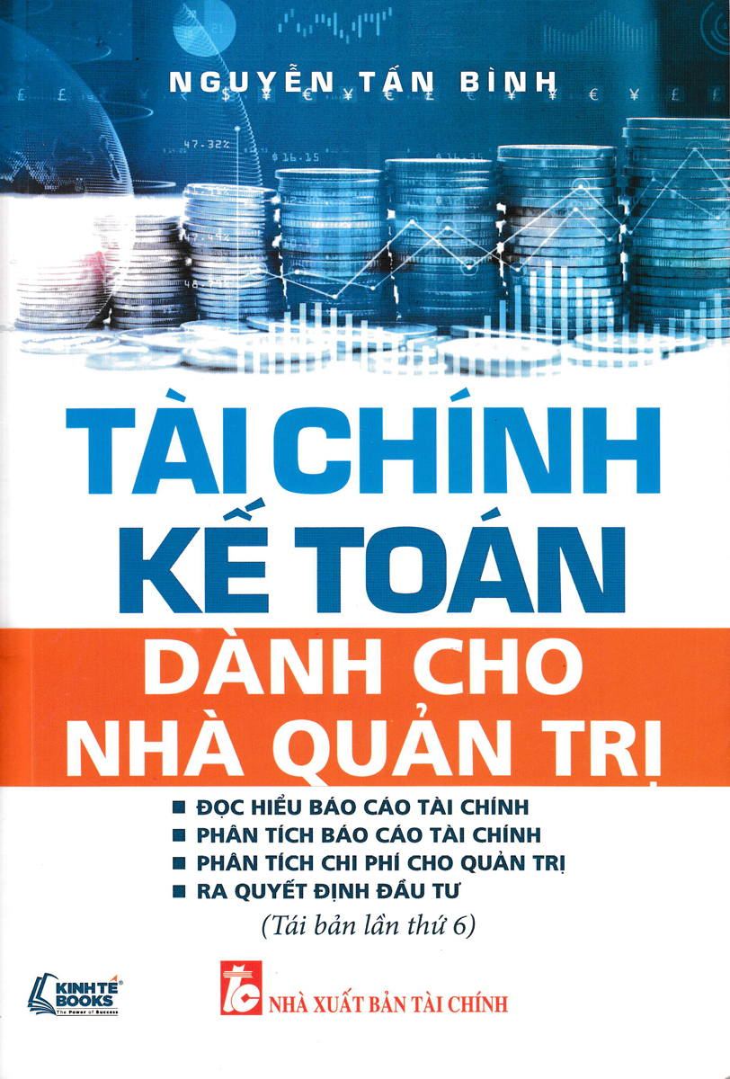 Tài Chính Kế Toán Dành Cho Nhà Quản Trị_KT