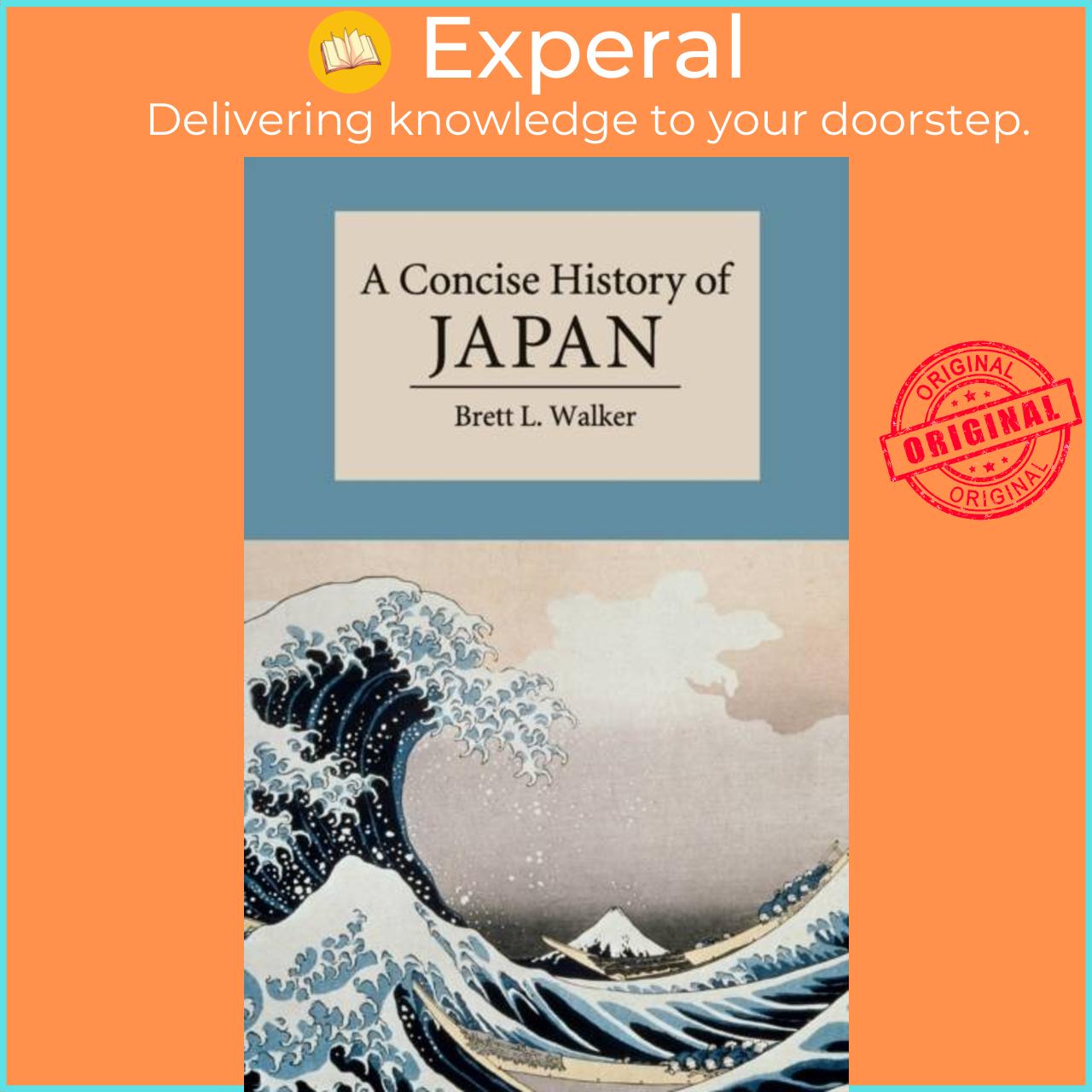 Sách - A Concise History of Japan by Brett L. Walker (UK edition, paperback)