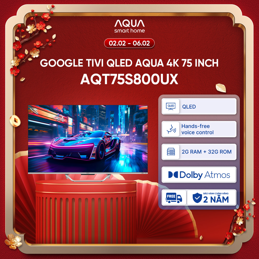 Google Tivi Aqua QLED 4K 75 inch AQT75S800UX - Freeship toàn quốc - Bảo hành 1 đổi 1 trong 730 ngày đối với lỗi màn hình - Hàng chính hãng