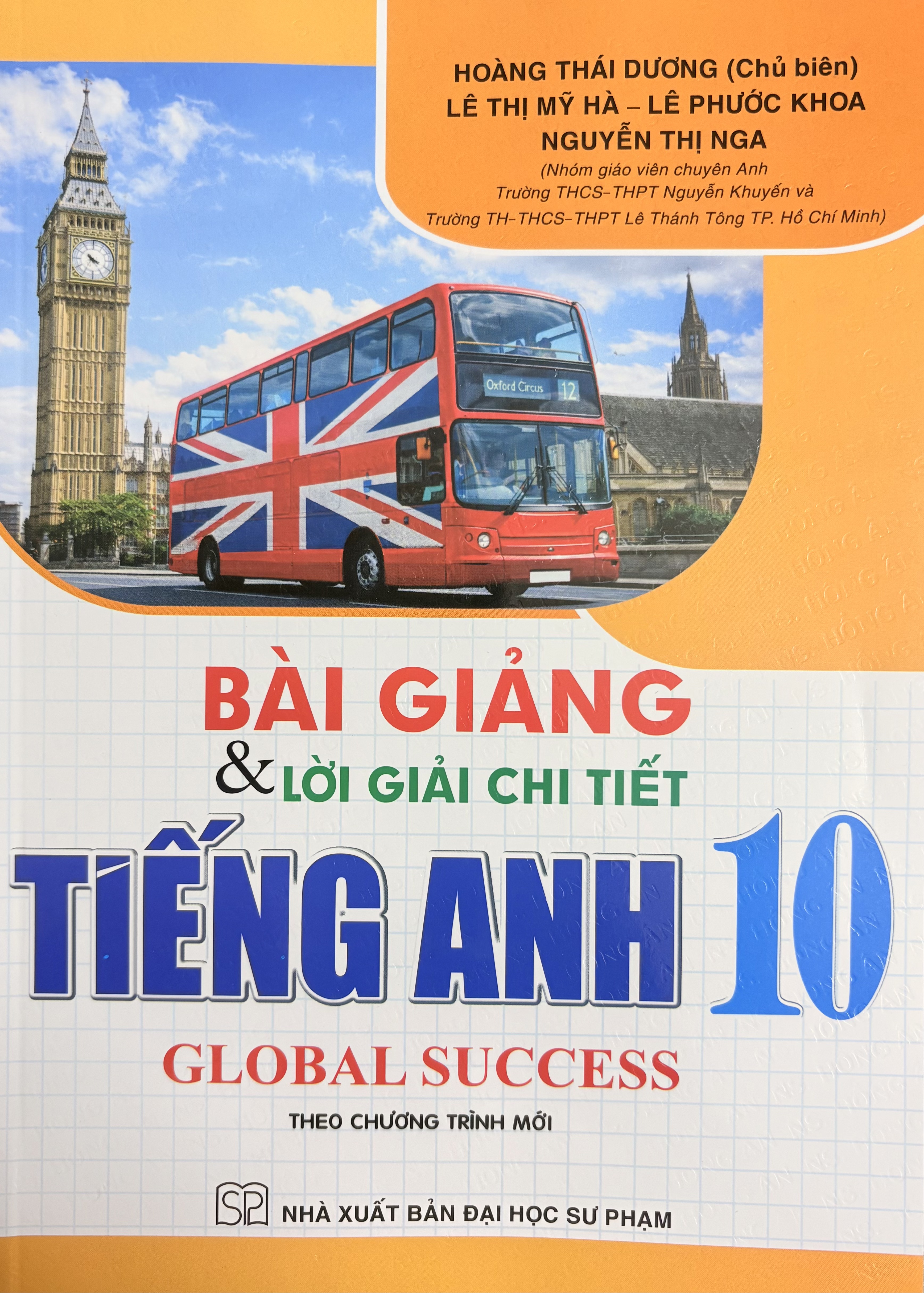 Bài Giảng &amp; Lời Giải Chi Tiết Tiếng Anh 10-11-12 (Global Success)