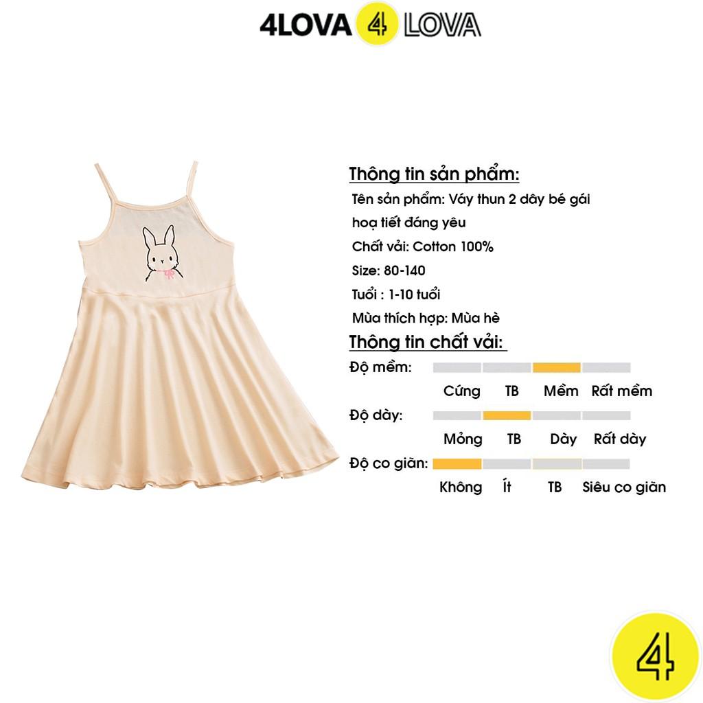 Váy hai dây cho bé gái 4LOVA cotton họa tiết hoạt hình hàng chính hãng từ 1 - 10 tuổi