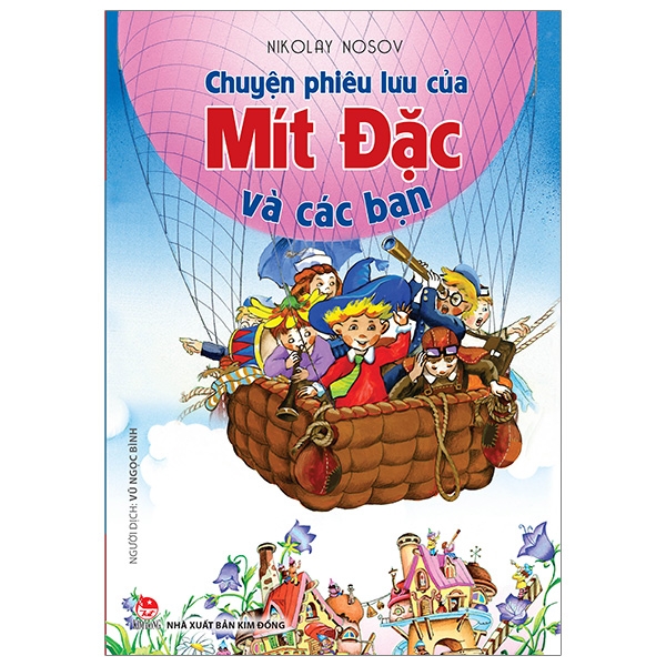 Chuyện Phiêu Lưu Của Mít Đặc Và Các Bạn - Bìa Mềm