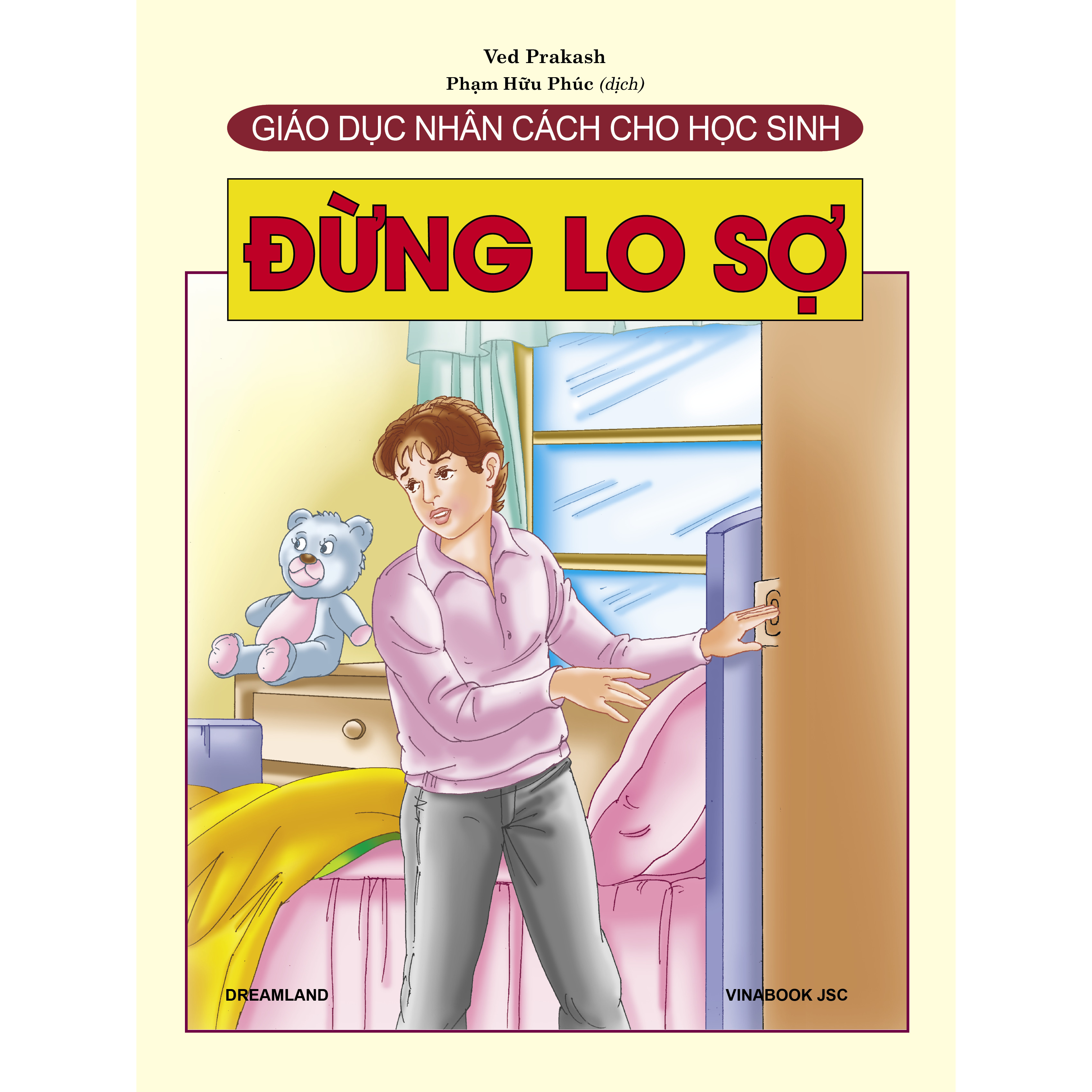 Giáo Dục Nhân Cách Cho Học Sinh - Đừng Lo Sợ