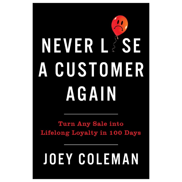 Never Lose a Customer Again