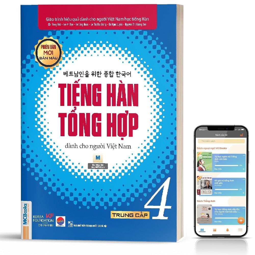 Sách - Tiếng Hàn Tổng Hợp Dành Cho Người Việt Nam Trung Cấp 4 - Phiên Bản Mới 2020, Kèm App Học Online