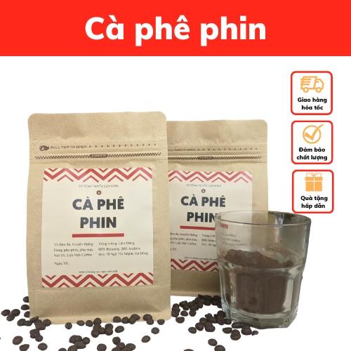 Cà Phê Pha Phin Truyền Thống Rang Xay Nguyên Chất Cafe Mộc Không Sánh Không Gắt Ngọt Hậu Mới Rang