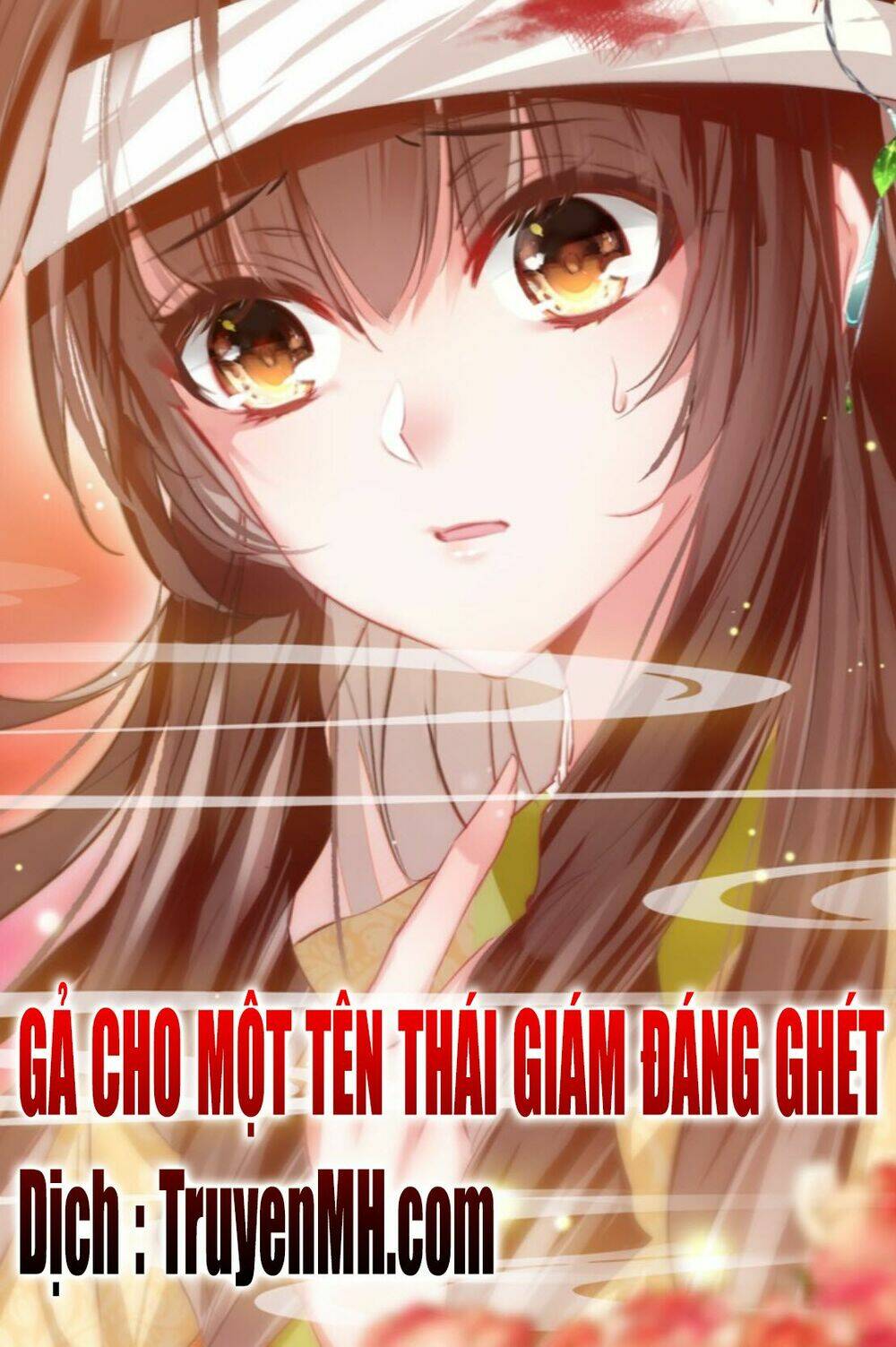 gả cho một tên thái giám đáng ghét chapter 41 2