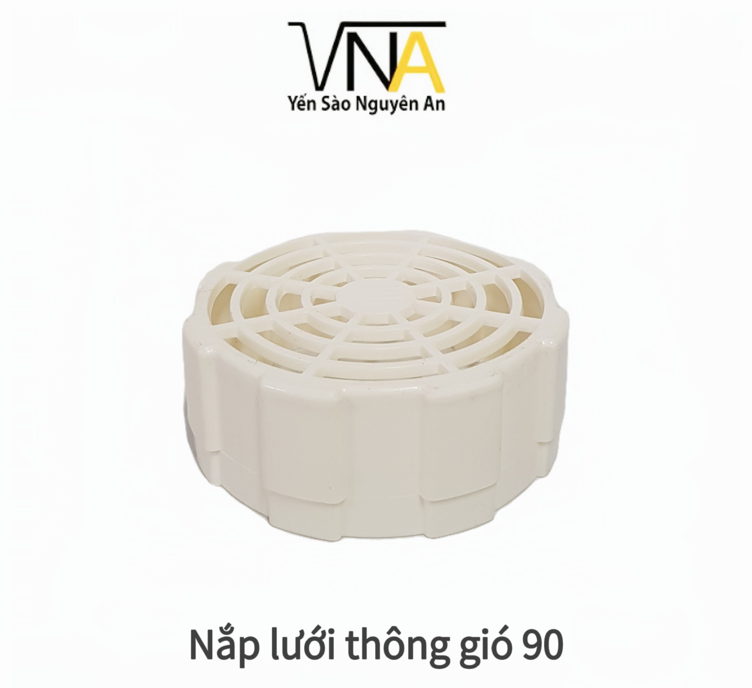 NẮP LƯỚI ỐNG NHỰA 90 - NẮP CHỤP ỐNG NHỰA 114