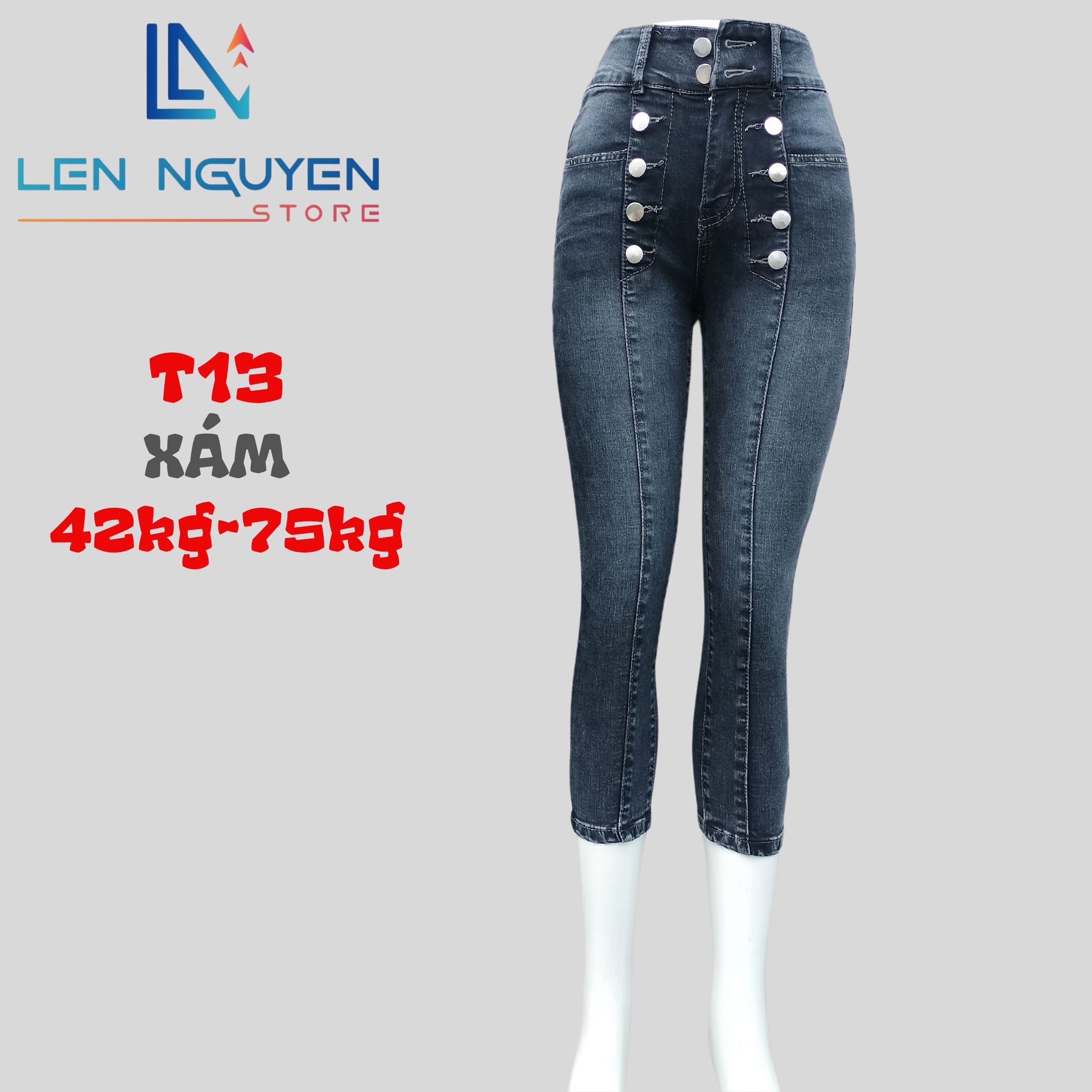 T13_Quần jean nữ, 9 tất, lưng cao, quần bò nữ dáng ôm, quần rin nữ có big size, cho 42kg đến 75kg