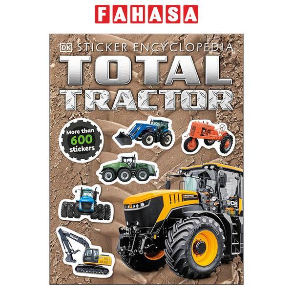 Sách ngoại văn: Total Tractor Sticker Encyclopedia