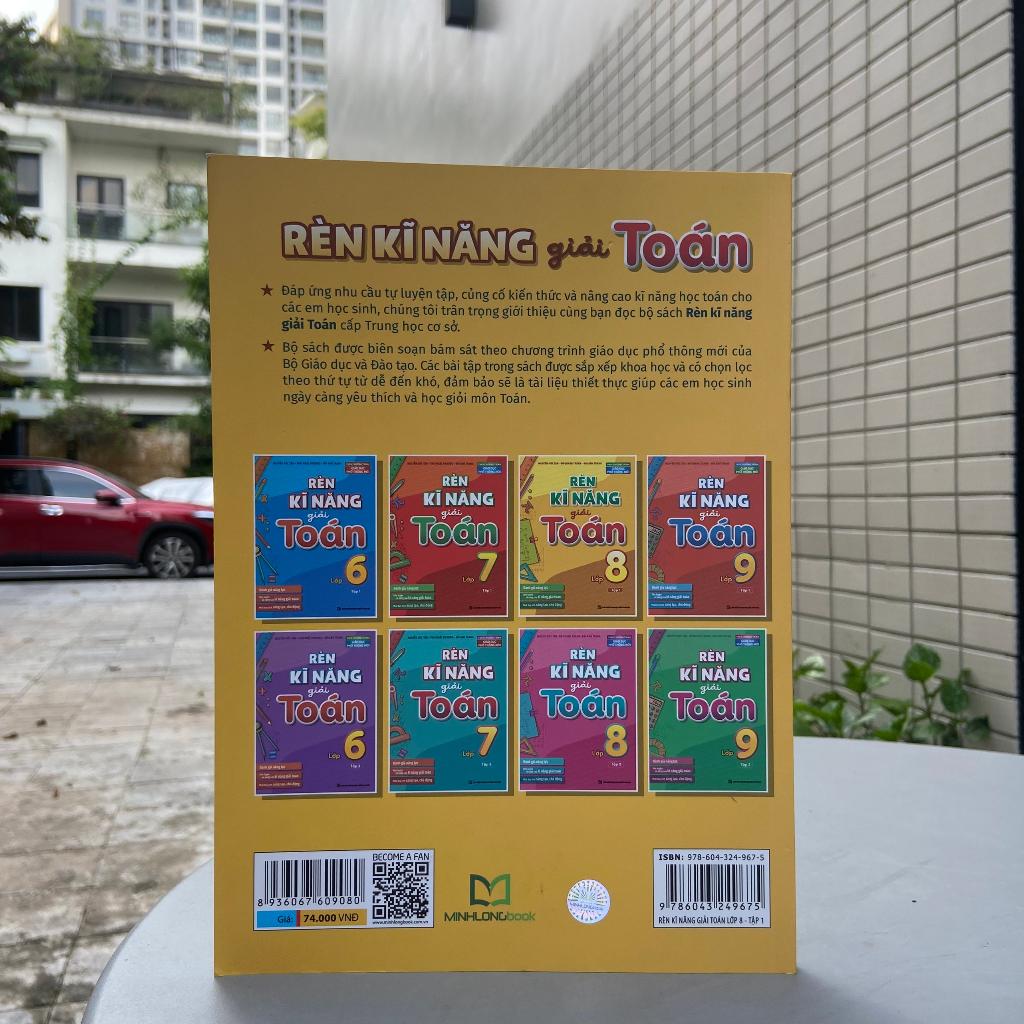 Sách Rèn Kĩ Năng Giải Toán Lớp 8 - Tập 1 - Bản Quyền
