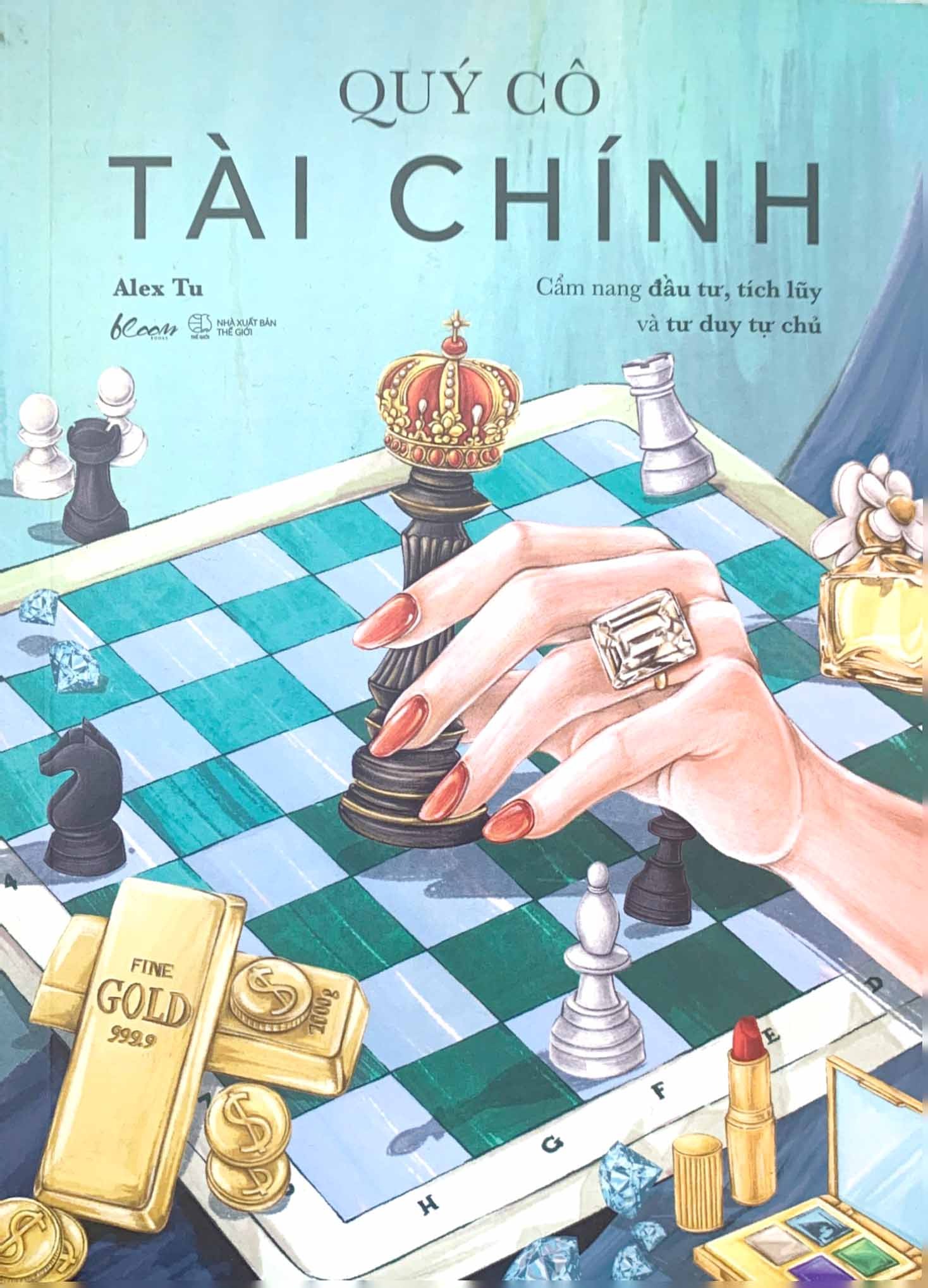 Quý Cô Tài Chính - Cẩm Nang Đầu Tư, Tích Lũy Và Tư Duy Tự Chủ