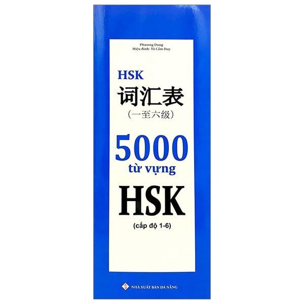 5000 Từ Vựng HSK (Cấp Độ 1 - 6)