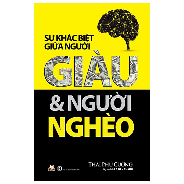 Sự Khác Biệt Giữa Người Giàu Và Người Nghèo - Vanlangbooks