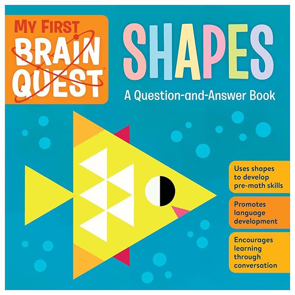 Sách ngoại văn: My First Brain Quest - Shapes - A Question-and-Answer Book