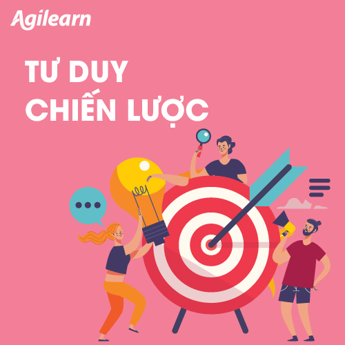Khóa học Tư duy chiến lược - Agilearn