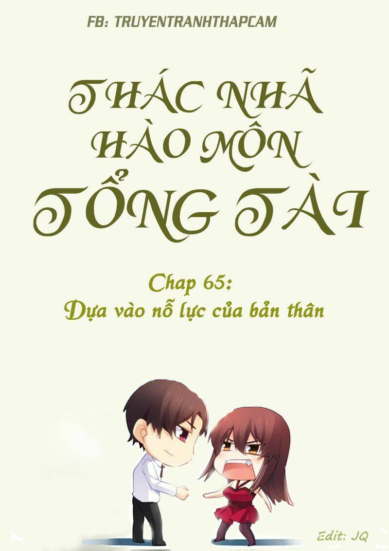 thác nhạ hào môn tổng tài chapter 65 1