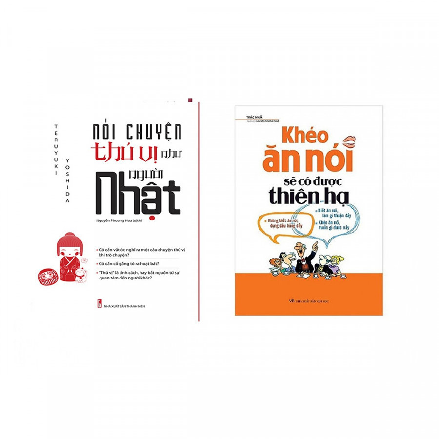 Combo 2 cuốn: Khéo Ăn Nói Sẽ Có Được Thiên Hạ + Nói Chuyện Thú Vị Như Người Nhật (Tặng kèm Bookmark PD )