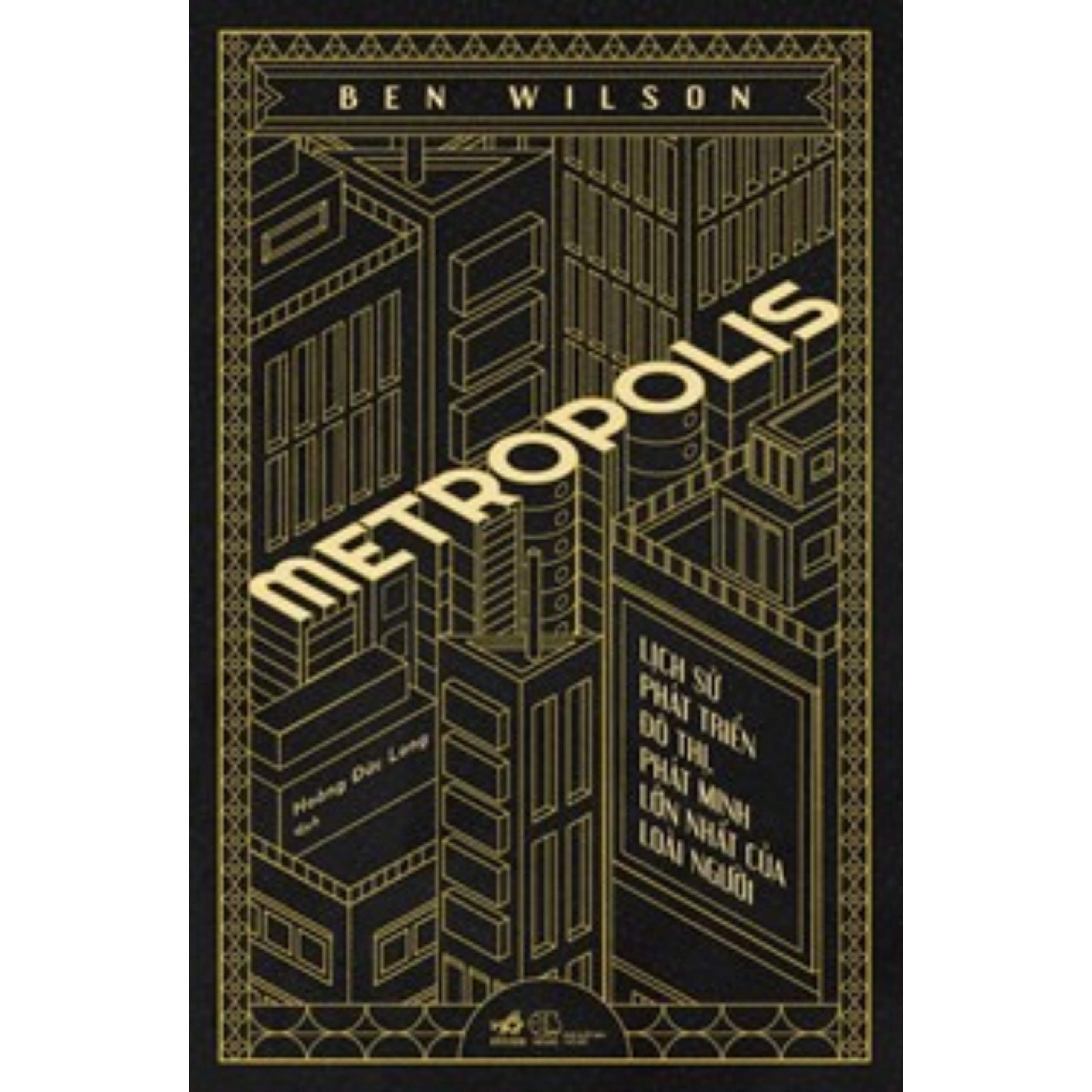 Metropolis - Lịch Sử Phát Triển Đô Thị, Phát Minh Lớn Nhất Của Loài Người