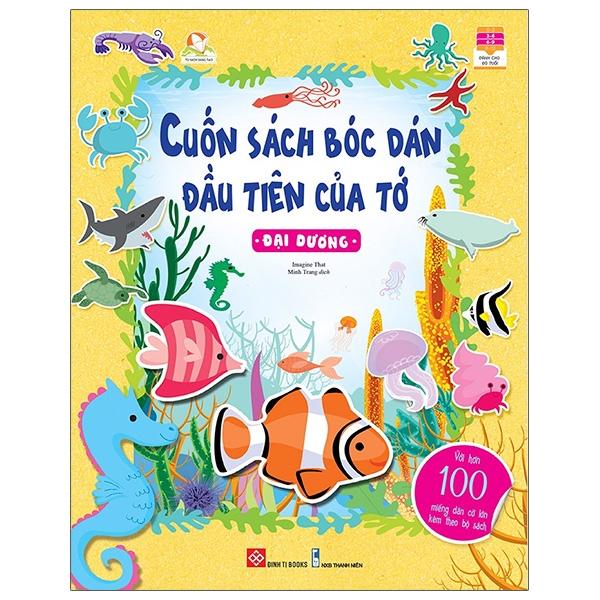 Cuốn Sách Bóc Dán Đầu Tiên Của Tớ - Đại Dương