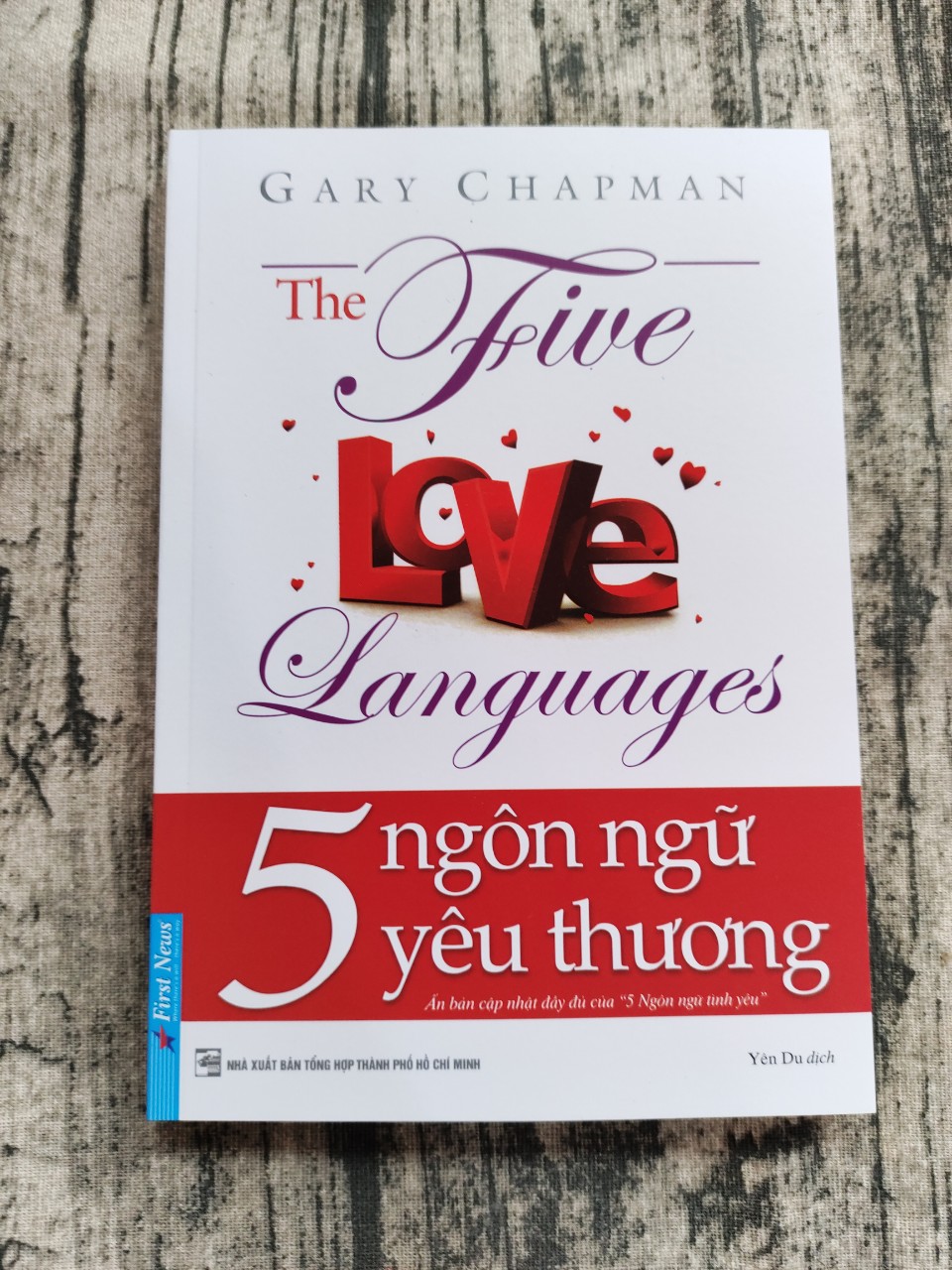 5 Ngôn Ngữ Yêu Thương - The Five Love Languages (Tái Bản)