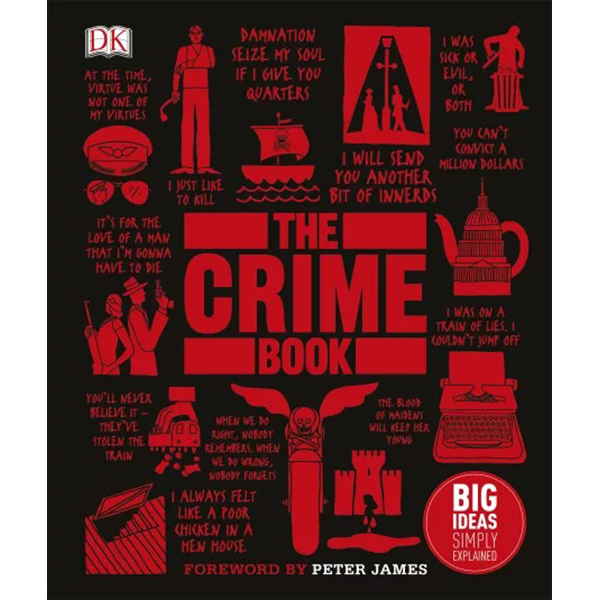 DK The Crime Book (Series Big Ideas Simply Explained)