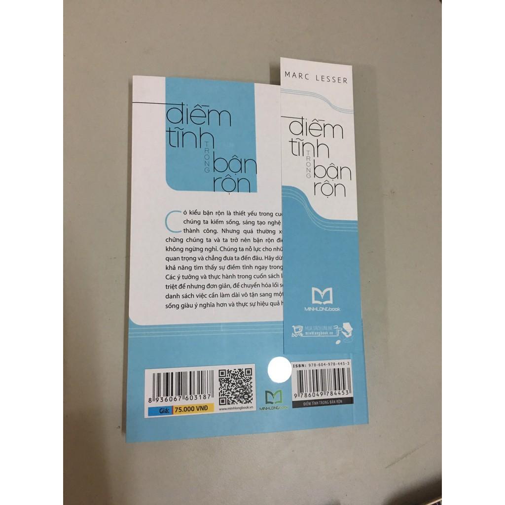 Sách - Điềm Tĩnh Trong Bận Rộn Ít Hơn Hiệu Quả Hơn - Minh Long