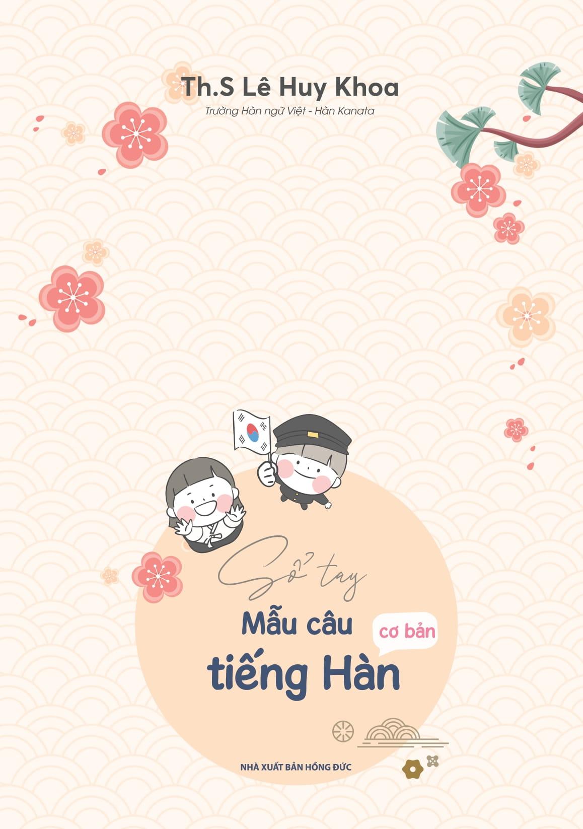 Sách - Sổ Tay Mẫu Câu Cơ Bản Tiếng Hàn - 한국어 기본문형