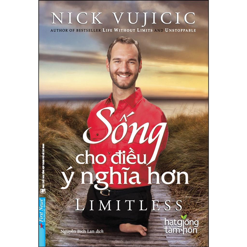 Nick Vujicic Sống Cho Điều Ý Nghĩa Hơn - Bản Quyền